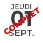 1er Septembre - Jeudi - Complet